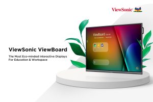 IMAGE ViewBoard Sustainability ViewSonic brings sustainable solutions with ViewBoard interactive displays