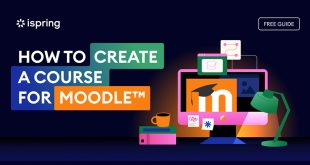 ispring Create an online course for Moodle™ software in minutes